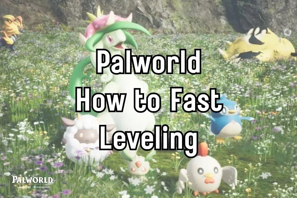 Level Up in Palworld