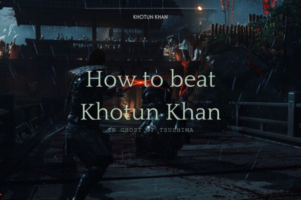 How to beat Khotun Khan in Ghost of Tsushima Director's Cut