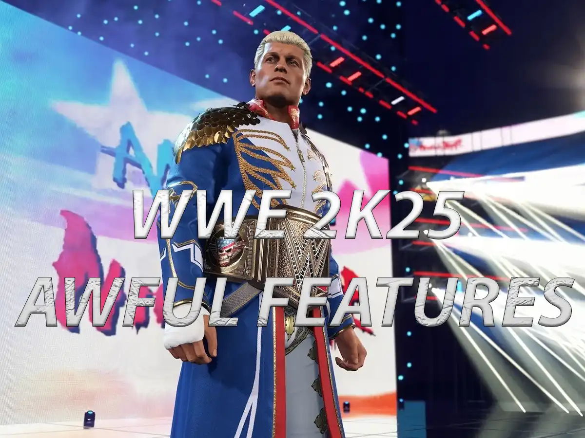 WWE 2K25 AWFUL FEATURES