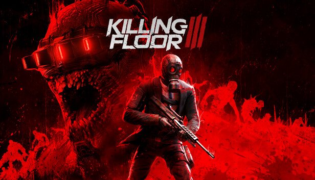 Killing Floor 3: Brutal Evolution of Co-Op Carnage 1 Killing Floor 3